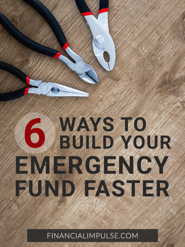 6 Practical Ways to Build Up Your Emergency Fund Faster