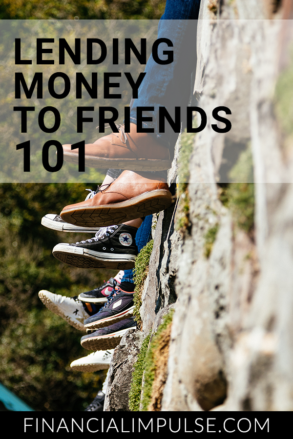 Lending Money to Friends 101