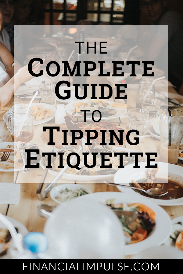 The Complete Guide to Tipping Etiquette Pinterest banner