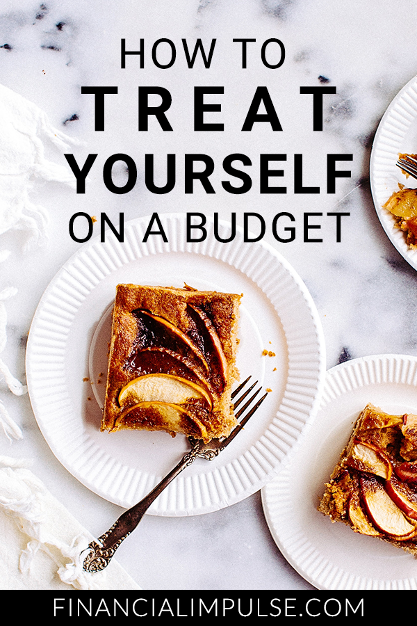 How to Treat Yourself on a Budget Pinterest banner