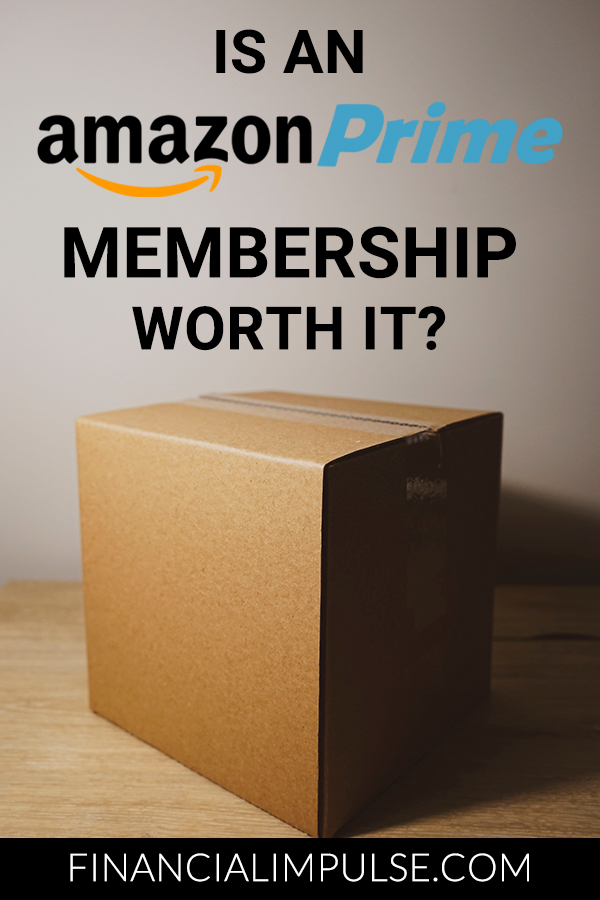 Is an Amazon Prime Membership Worth It? Pinterest banner